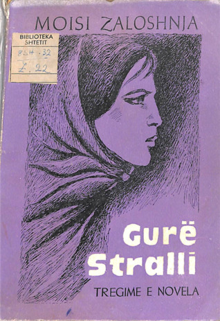 Gurë stralli : tregime e novela