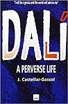 Dalí: A Perverse ...
