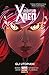 I Nuovissimi X-Men, Vol. 7:...
