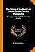 The Citizen of the World; Or, Letters from a Chinese Philosopher: Residing in London, to His Friends in the Country