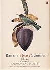 Banana Heart Summer