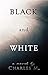 Black and White by Charles M.