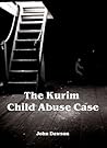 The Kurim Case - Nightmare in Moravia