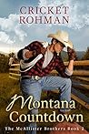 Montana Countdown (The McAllister Brothers, #2) Montana Countdown (The McAllister Brothers, #2)