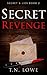 Secret Revenge: Secret and ...