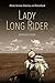 Lady Long Rider by Bernice Ende