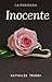 Inocente (La heredera nº 1)...