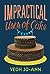 Impractical Uses of Cake by Yeoh Jo-Ann