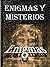 Enigmas y Misterios by Libro Móvil SL