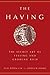 The Having by Suh Yoon Lee