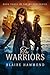 The Warriors (Wicked, #3)