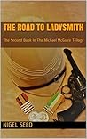 The Road to Ladysmith (Michael McGuire Trilogy 2) The Road to Ladysmith (Michael McGuire Trilogy 2)