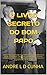 O Livro Secreto do Bom Papo...