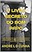 O Livro Secreto do Bom Papo by André L.D. Cunha