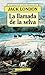 La Llamada de La Selva by Jack London