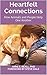 Heartfelt Connections: How Animals and People Help One Another