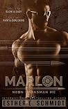 Marlon Neon Marksman MC Marlon Neon Marksman MC