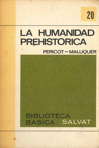 La Humanidad Prehistórica
