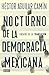 Nocturno de la democracia m...