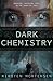 Dark Chemistry