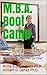 M.B.A. Boot Camp: How to Sp...