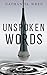 Unspoken Words by Nathaniel Wren