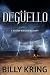 Degüello: A Hunter Kincaid ...