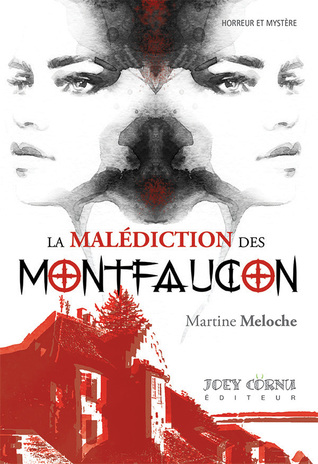 La malédiction des Montfaucon (Paperback)