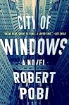 City of Windows by Robert Pobi