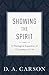 Showing the Spirit by D.A. Carson