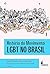 História do Movimento LGBT no Brasil by James N. Green