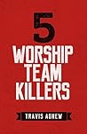 5 Worship Team Ki...