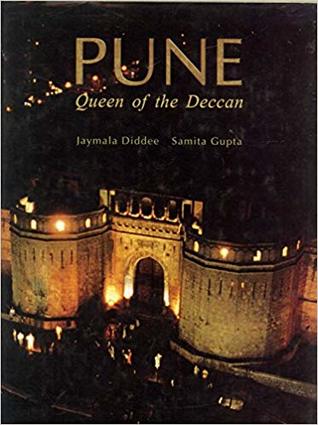 Pune: Queen of the Deccan