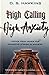 High Calling High Anxiety: ...
