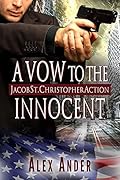 A Vow to the Innocent