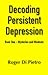 Mysteries and Mindsets (Decoding Persistent Depression #1)