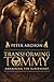 Transforming Tommy by Peter Archon