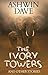 The Ivory Towers and Other Stories by Ashwin Dave