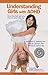 Understanding Girls with ADHD by Kathleen M. Nadeau