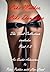Like Mother, Like Daughter: An Erotic Adventure - The First Collection