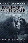 Pandora Syndrome: Pandora, Stories of Ithiria