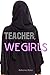 Teacher, We Girls! by Katherine Dolan