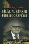 Bilal N. Şimşir Bibliyografyası (Paperback)