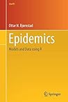 Epidemics by Ottar N. Bjørnstad