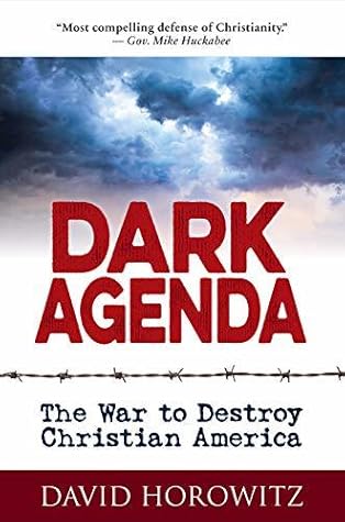 The War to Destroy Christian America  - David Horowitz
