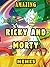 Cool Ricky and Morty Memes:...