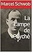 La Lampe de Psyché (French Edition)