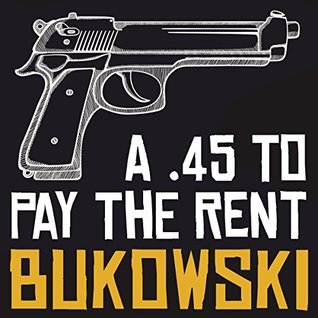 A .45 to Pay the Rent
