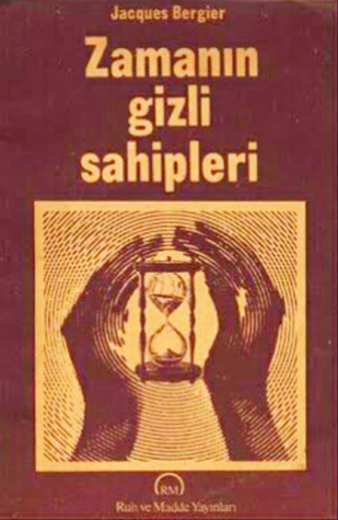 Zamanın Gizli Sahipleri