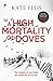 A High Mortality of Doves (Inspector Albert Lincoln #1)
